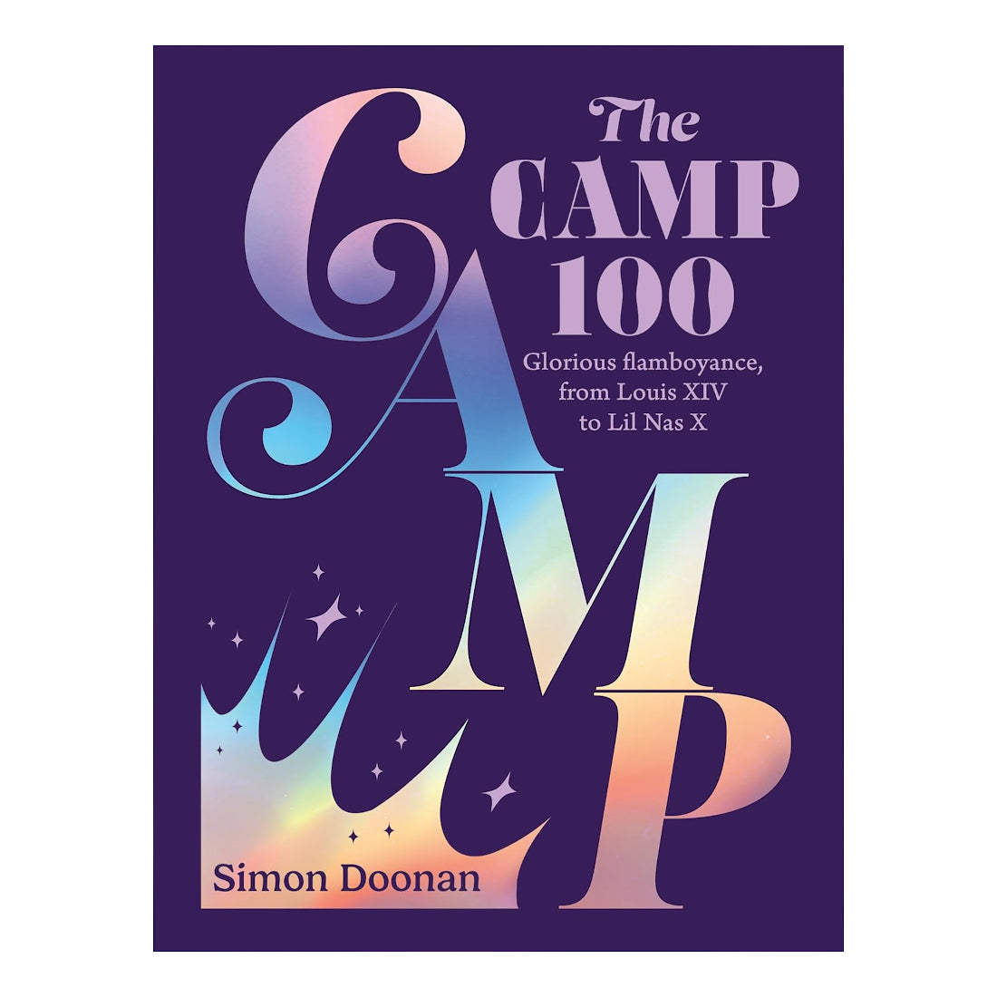 The Camp 100: Glorious Flamboyance, From Louis XIV to Lil Nas X