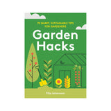 Garden Hacks