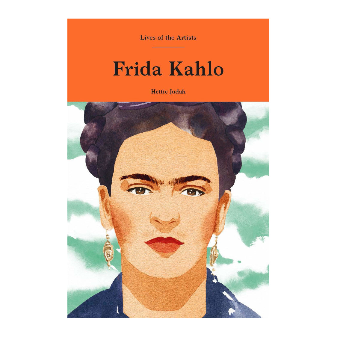 Lives of the Artists: Frida Kahlo