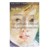 The Private Lives of the Impressionists