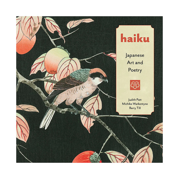 Haiku: Japanese Art and Poetry