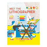 Meet the Lithographer